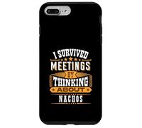 Survived Meetings by Thinking About Nachos Case for iPhone 7 Plus/8 Plus