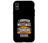Survived Meetings by Thinking About Nachos Case for iPhone X/XS