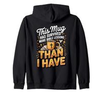 Survived More Bible Lessons than I Have Zip Hoodie