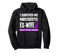 Survived My Narcissistic Ex-Wife Domestic Violence Awareness Pullover Hoodie