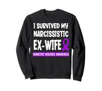 Survived My Narcissistic Ex-Wife Domestic Violence Awareness Sweatshirt