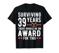 Surviving 39 Years There Should Be 39th Wedding Anniversary T-Shirt
