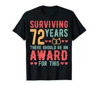 Surviving 72 Years There - 72th Wedding Anniversary Couple T-Shirt