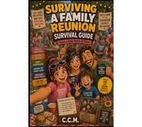Surviving a Family Reunion (Kid's Survival Guides)
