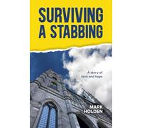 Surviving a Stabbing (PublishU)