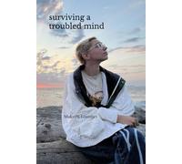 surviving a troubled mind