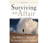 Surviving an Affair: Revised Edition