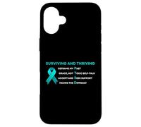Surviving And Thriving PTSD Trauma Mental Health Awareness Case for iPhone 16 Plus