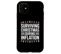 Surviving Christmas During Inflation Funny Xmas Case for iPhone 11