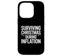 Surviving Christmas During Inflation Humor Case for iPhone 14 Pro