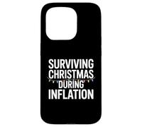 Surviving Christmas During Inflation Humor Case for iPhone 15 Pro