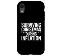 Surviving Christmas During Inflation Humor Case for iPhone XR