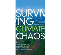 Surviving Climate Chaos