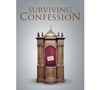Surviving Confession