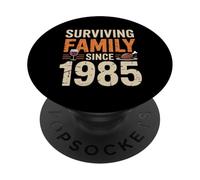 Surviving Family Since 1985 Funny Thanksgiving PopSockets Adhesive PopGrip
