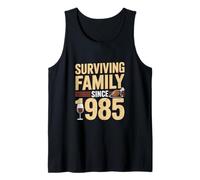 Surviving Family Since 1985 Funny Thanksgiving Tank Top