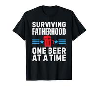 Surviving Fatherhood One Beer At A Time Father's Day T-Shirt