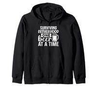 Surviving Fatherhood One Beer At A Time Funny Father Quote Zip Hoodie