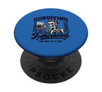 Surviving Fatherhood One Beer At Time Dad Funny Fathers Day PopSockets Adhesive PopGrip