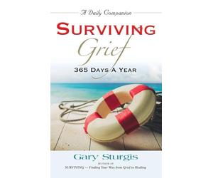 Surviving Grief: 365 Days a Year