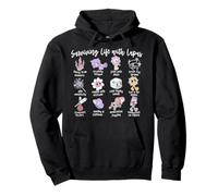Surviving Life with Pediatric Lupus Systemic Erythematosus Pullover Hoodie