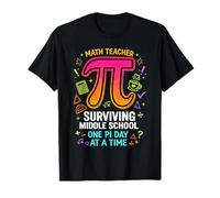 Surviving Middle School One Pi Day at a Time Math Teacher T-Shirt