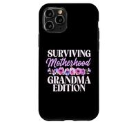 Surviving Motherhood Grandma Edition Grandma Case for iPhone 11 Pro
