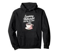Surviving Motherhood One Sip at a Time Coffee Mom Pullover Hoodie