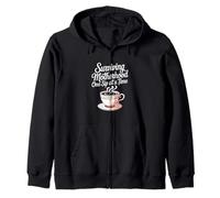 Surviving Motherhood One Sip at a Time Coffee Mom Zip Hoodie