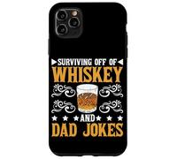 Surviving Off Of Whiskey And Dad Jokes Parenting - Case for iPhone 11 Pro Max