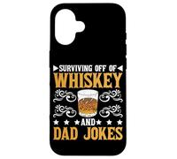 Surviving Off Of Whiskey And Dad Jokes Parenting - Case for iPhone 16