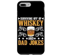 Surviving Off Of Whiskey And Dad Jokes Parenting - Case for iPhone 7 Plus/8 Plus