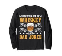 Surviving Off of Whiskey and Dad Jokes Parenting - Long Sleeve T-Shirt
