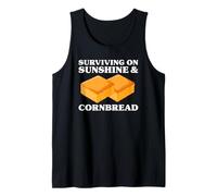 Surviving on Sunshine and Cornbread Funny Cornbread Tank Top