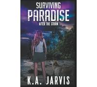 Surviving Paradise: After the Storm (The After Collection)