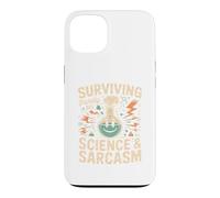 Surviving Purely On Science And Sarcasm Humor Case for iPhone 13