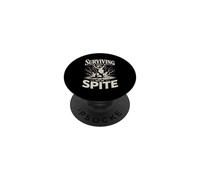 Surviving Purely Out Of Spite Bear PopSockets Adhesive PopGrip