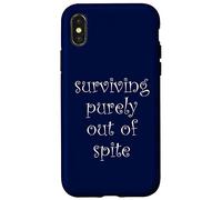 Surviving Purely Out Of Spite Case for iPhone X/XS