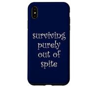 Surviving Purely Out Of Spite Case for iPhone XS Max