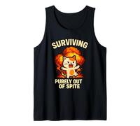 Surviving Purely Out of Spite Funny Cat Humor Tank Top
