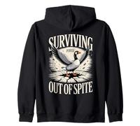 Surviving Purely Out Of Spite Funny Goose Zip Hoodie