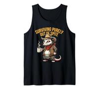 Surviving Purely Out of Spite Funny Opossum Sarcastic Tank Top