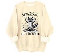 Surviving Purely Out Of Spite Sweatshirt Funny Raccoon Hoodie