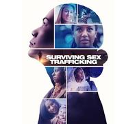 Surviving Sex Trafficking
