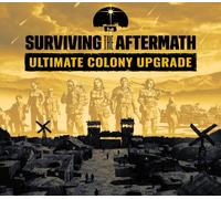 Surviving the Aftermath - Ultimate Colony Upgrade DLC PC Steam CD Key