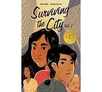 Surviving the City: Volume 1 (Surviving the City, 1)
