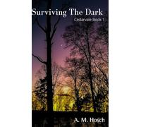 Surviving the Dark