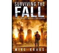 Surviving the Fall: The Complete Bestselling Series