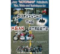 Surviving the Mean Streets (Tips, Tricks, and Techniques)