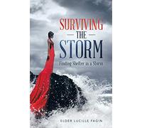 Surviving the Storm: Finding Shelter in a Storm